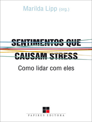 cover image of Sentimentos que causam stress